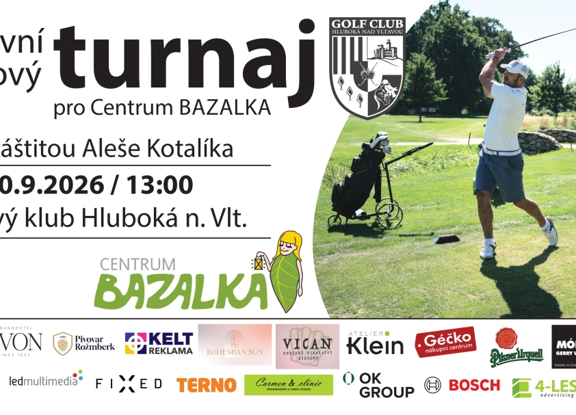 8. ročník benefičního golfového turnaje pro Centrum BAZALKA pod patronací Aleše Kotalíka